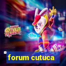 forum cutuca